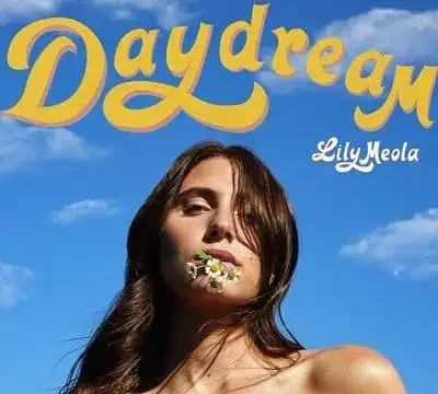Lily Meola song Daydream