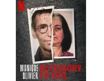Monique Olivier Accessory to Evil